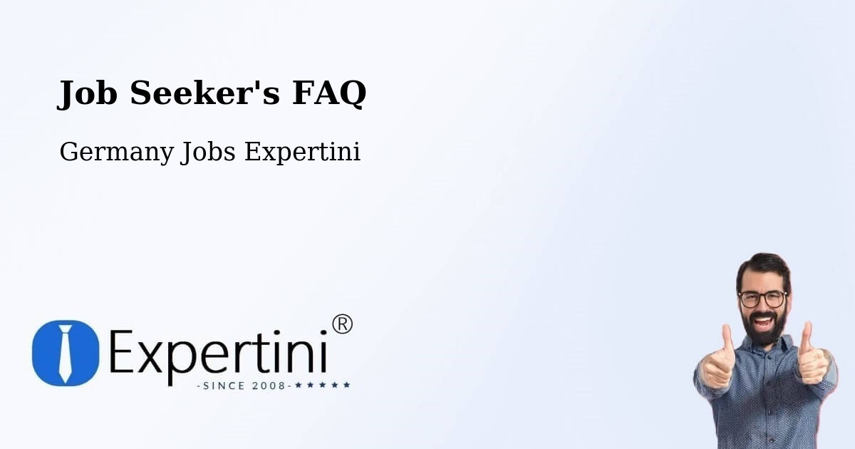 Job Seeker FAQ – Leer - Germany Jobs Expertini
